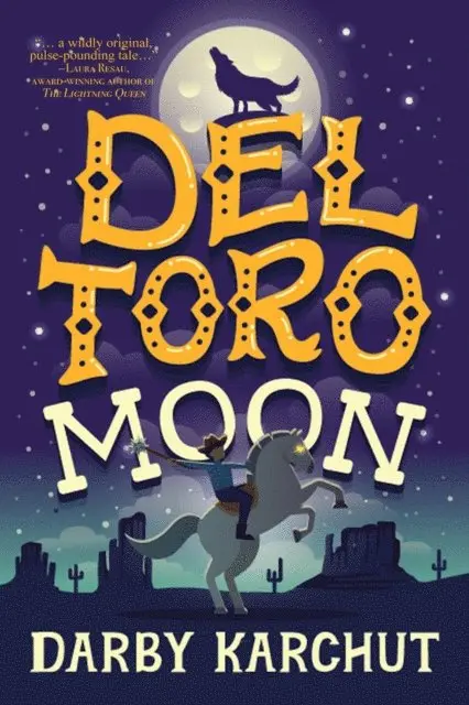 Darby Karchut - Del Toro Moon, E-bok. Tillgänglighet: Lägg i varukorg