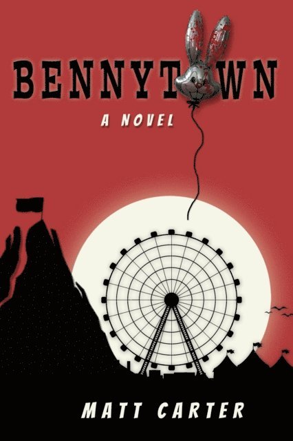 Matt Carter - Bennytown, E-bok