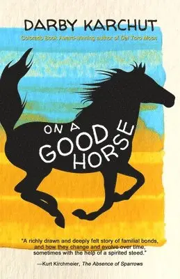 Darby Karchut - On a Good Horse, Häftad. Tillgänglighet: Lägg i varukorg