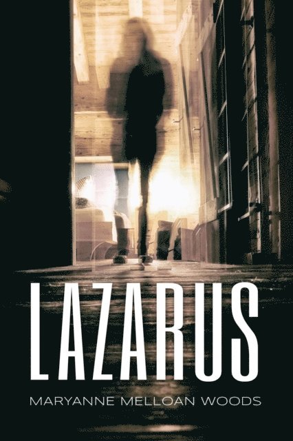 Maryanne Melloan Woods - Lazarus, E-bok. Tillgänglighet: Lägg i varukorg