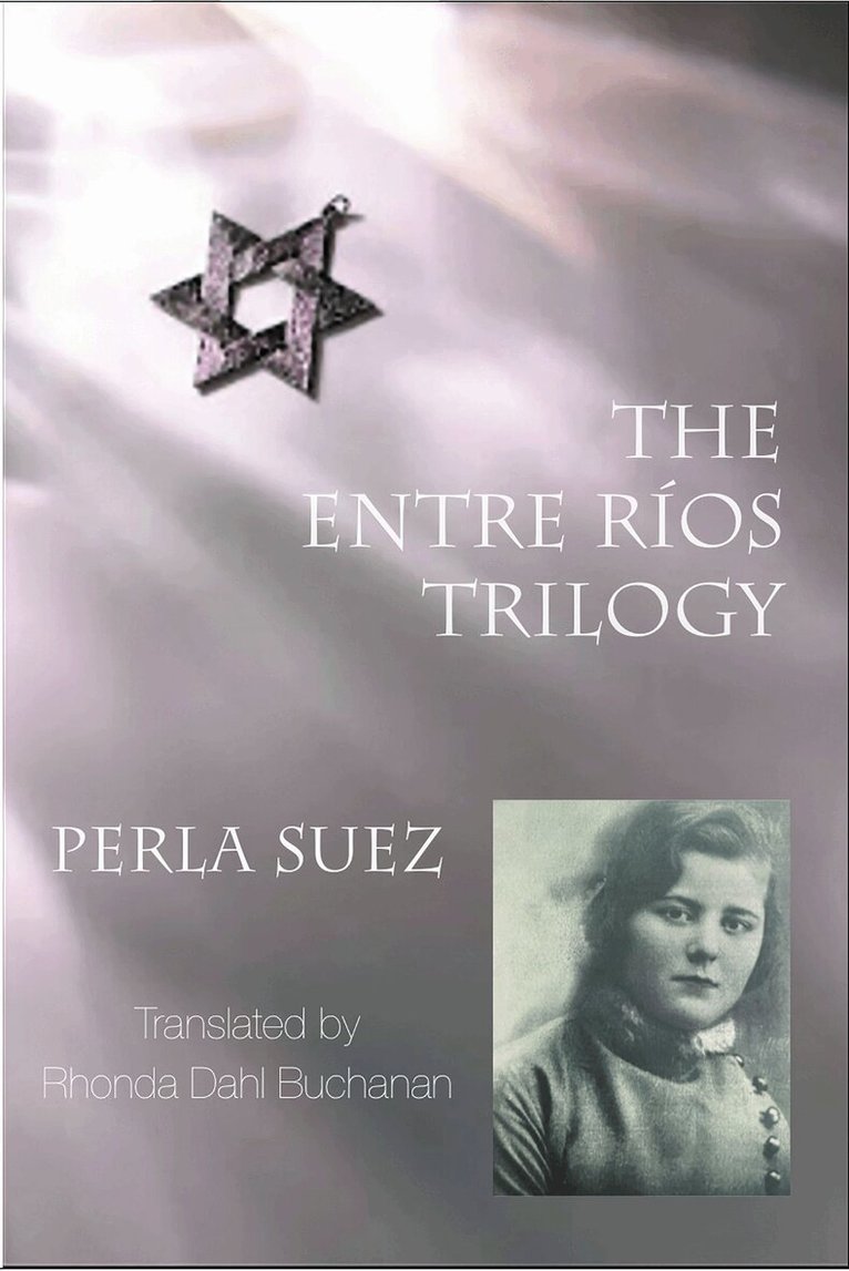 Perla Suez - Entre Rios Trilogy, Häftad. Tillgänglighet: Tillfälligt slut