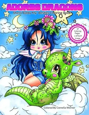 Sherri Baldy - Adorbs Dragons Sherri Baldy My-Besties Coloring Book, Häftad. Tillgänglighet: Lägg i varukorg