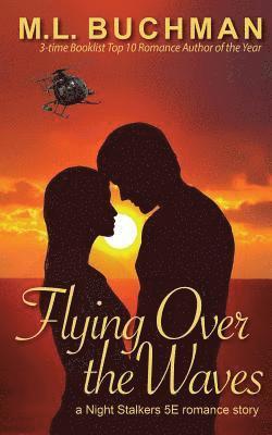 M L Buchman - Flying Over the Waves, Häftad