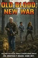 Jonathan Brazee - Old Blood, New War, Häftad. Tillgänglighet: Lägg i varukorg