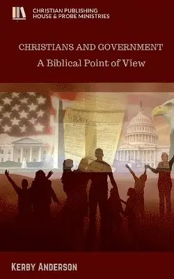 Kerby Anderson - Christians and Government, Häftad. Tillgänglighet: Lägg i varukorg