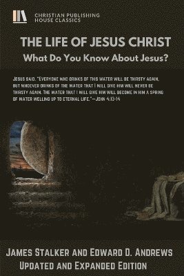 Edward Andrews, James Stalker - LIFE of JESUS CHRIST, Häftad