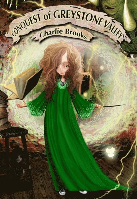 Charlie Brooks - Conquest of Greystone Valley, E-bok
