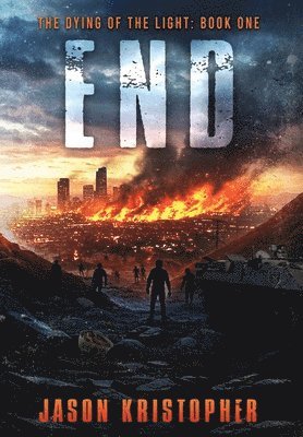 Jason Kristopher - End, Inbunden