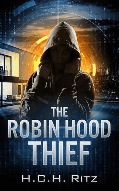 H. C. H. Ritz - Robin Hood Thief, E-bok