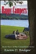 Happy Campers: Book Three of The Commitment Series