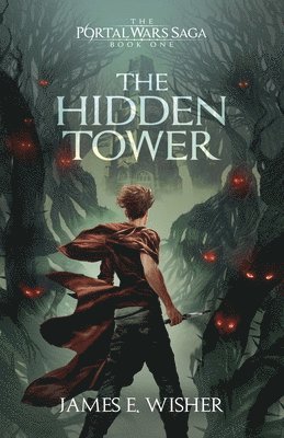 James E Wisher - Hidden Tower, Häftad