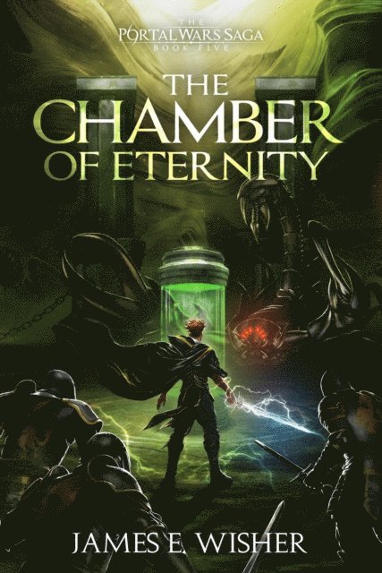 James E. Wisher - Chamber of Eternity, E-bok