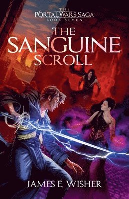 James E Wisher - Sanguine Scroll, Häftad