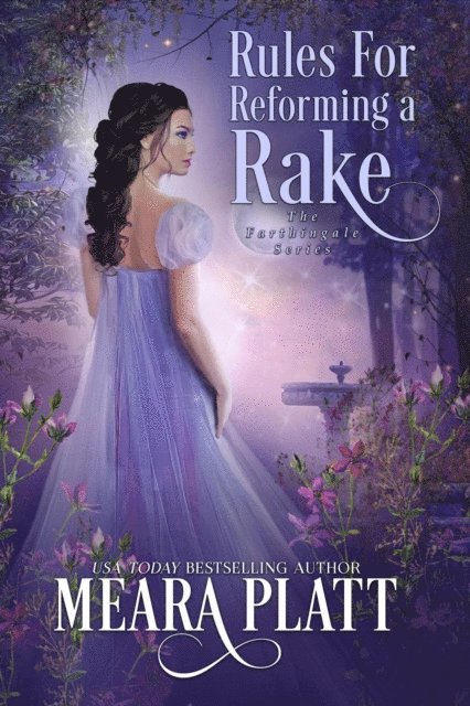 Meara Platt - Rules for Reforming a Rake, E-bok