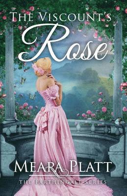 Meara Platt - The Viscount's Rose, Häftad