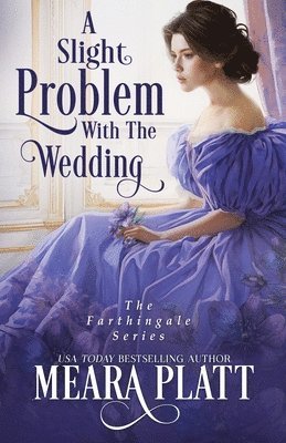Meara Platt - Slight Problem with the Wedding, Häftad