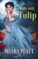 Meara Platt - One Night With Tulip, Häftad