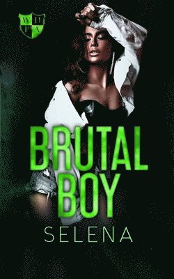 Selena - Brutal Boy, E-bok