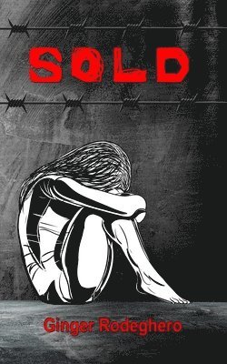 Ginger Rodeghero - Sold, Häftad. Tillgänglighet: Lägg i varukorg