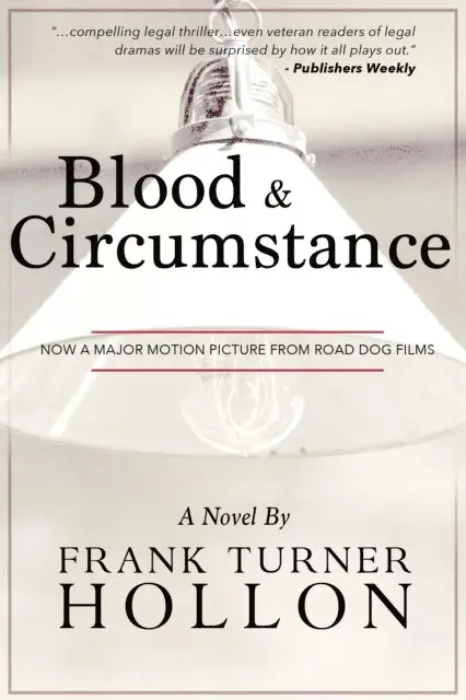 Frank Turner Hollon - Blood and Circumstance, E-bok. Tillgänglighet: Lägg i varukorg