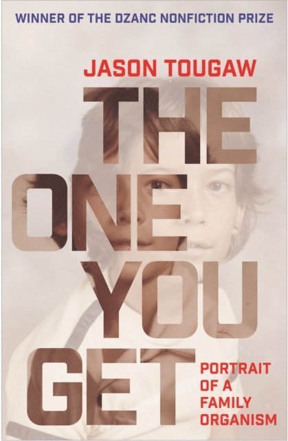 Jason Tougaw - One You Get, E-bok