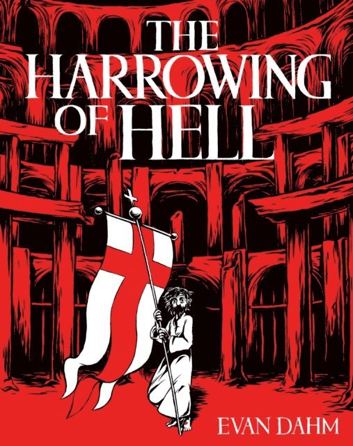Evan Dahm - Harrowing of Hell, E-bok
