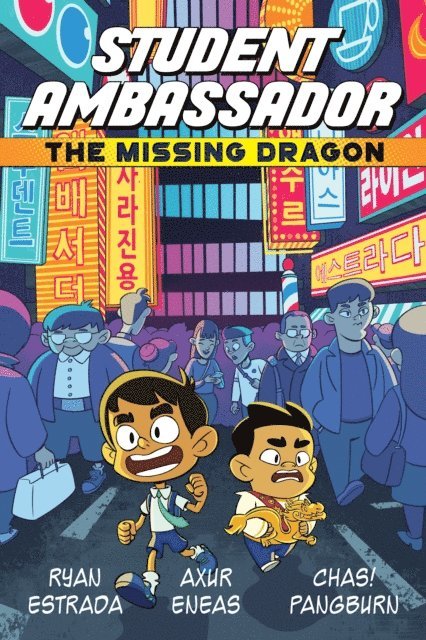 Ryan Estrada - Student Ambassador: The Missing Dragon, E-bok