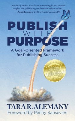 Tara R Alemany - Publish with Purpose, Häftad