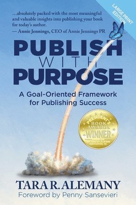 Tara R Alemany - Publish with Purpose, Häftad