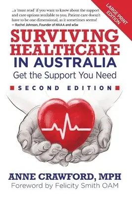 Anne Crawford, MPH - Surviving Healthcare in Australia, Häftad. Tillgänglighet: Lägg i varukorg