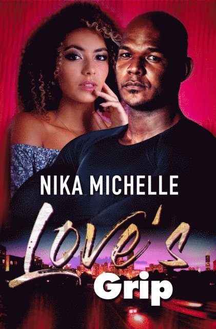 Nika Michelle - Love's Grip, E-bok