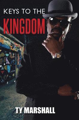 Ty Marshall - Marshall, T: Keys To The Kingdom, Häftad