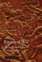 Zainab Bahrani - Rituals of War, Häftad