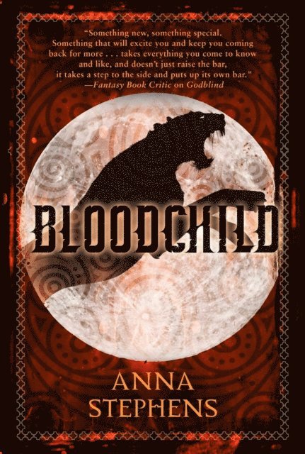 Anna Stephens - Bloodchild, E-bok