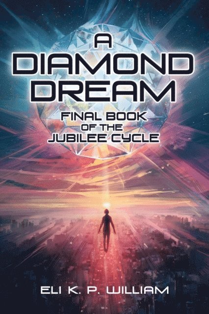 Eli K. P. William - Diamond Dream, E-bok