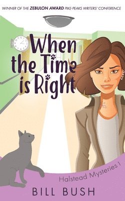 Bill Bush - When the Time is Right, Häftad. Tillgänglighet: Lägg i varukorg