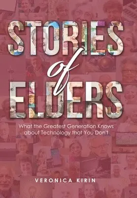 Veronica Kirin - Stories of Elders, Inbunden. Tillgänglighet: Lägg i varukorg
