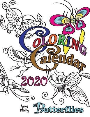 Anna Winky - Coloring Calendar 2020 Butterflies, Häftad