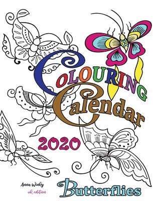 Anna Winky - Colouring Calendar 2020 Butterflies (UK Edition), Häftad