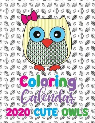 Gumdrop Press - Coloring Calendar 2020 Cute Owls, Häftad