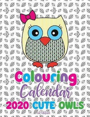 Gumdrop Press - Colouring Calendar 2020 Cute Owls (UK Edition), Häftad
