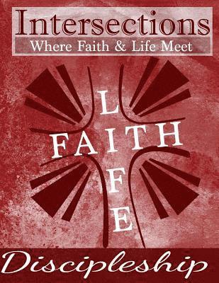 Cardelia Diamond - Intersections: Where Faith and Life Meet: Discipleship, Häftad