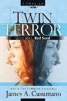 James Cusumano - Twin Terror, Häftad
