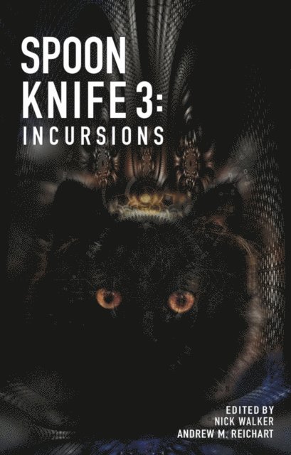 Andrew M. Reichart, Nick Walker - Spoon Knife 3, E-bok