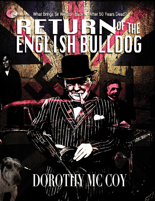 Dorothy McCoy - Return of the English Bulldog, E-bok