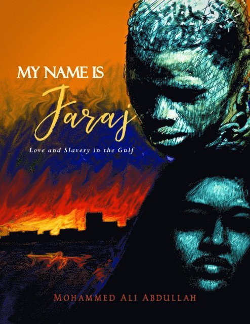 Mohammed Ali Abdullah - My Name is Faraj, E-bok