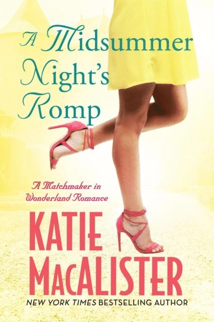 Katie MacAlister - Midsummer Night's Romp, E-bok