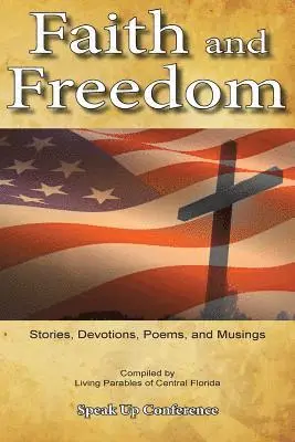 Living Parables of Central Florida - Faith and Freedom, Häftad. Tillgänglighet: Lägg i varukorg