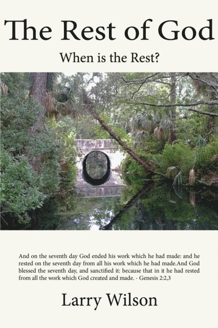 Larry Wilson - Rest of God, E-bok