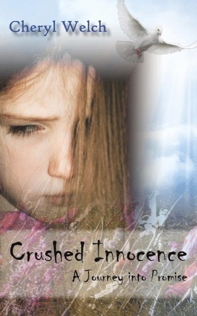 Cheryl Welch - Crushed Innocence, E-bok